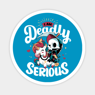 Deadly Serious - Grim Reaper's Unicorn Magnet